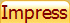 Impress